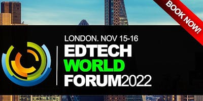 EdTech World Summit 2022