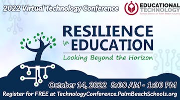 The School District of Palm Beach County 2022 Technology Conference