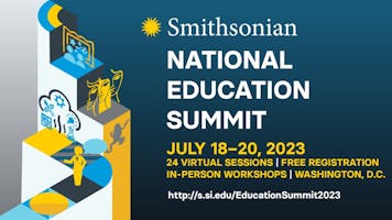 Smithsonian National Education Summit 2023