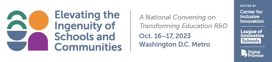 Elevating the Ingenuity of Schools and Communities: A National Convening on Transforming Education Research and Development