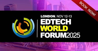EDTECH WORLD FORUM 2025