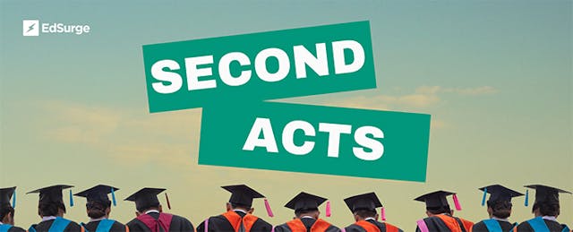 Second Acts Podcast Series