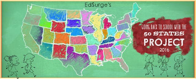 Going Back to School With the 2016 EdSurge Fifty States Project