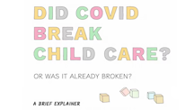 Did Covid Break Child Care Header Image