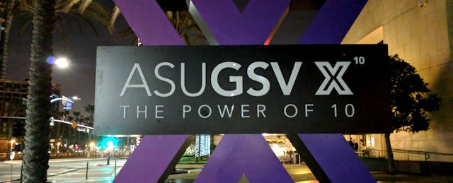 Tips and Scoops from ASU GSV That You Won’t Find on the Agenda