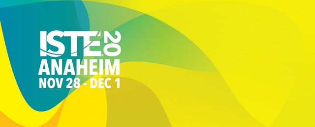 ISTE 2020 Conference Rescheduled for November