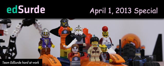 EXTRA! The EdSurde Annual April Special