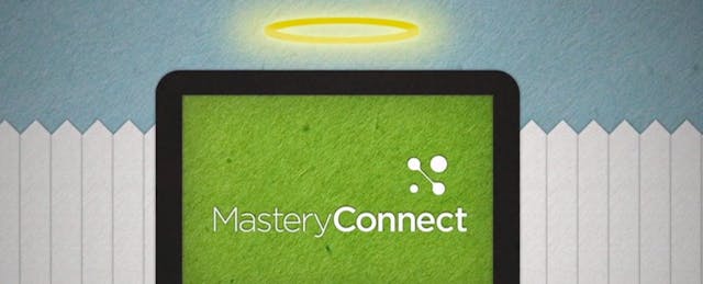 MasteryConnect Raises $15.2 Million for Mastery-Based Assessment