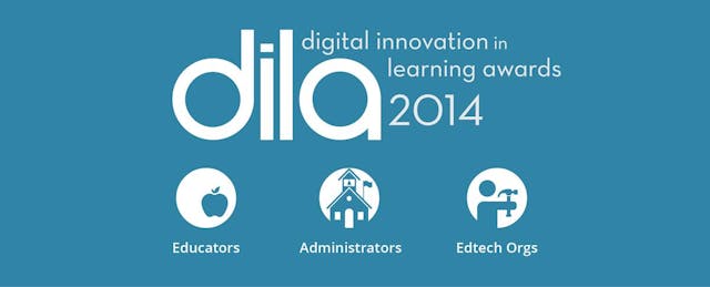 Announcing the Winners of the 2014 Digital Innovation in Learning Awards!
