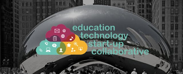 What Collaboration in Chicago’s Education Technology Ecosystem Looks Like