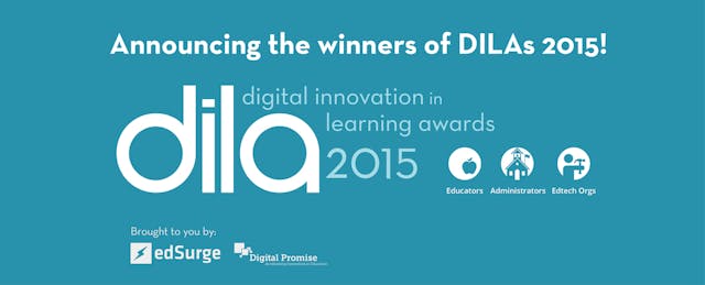 Announcing the Winners of the 2015 Digital Innovation in Learning Awards!